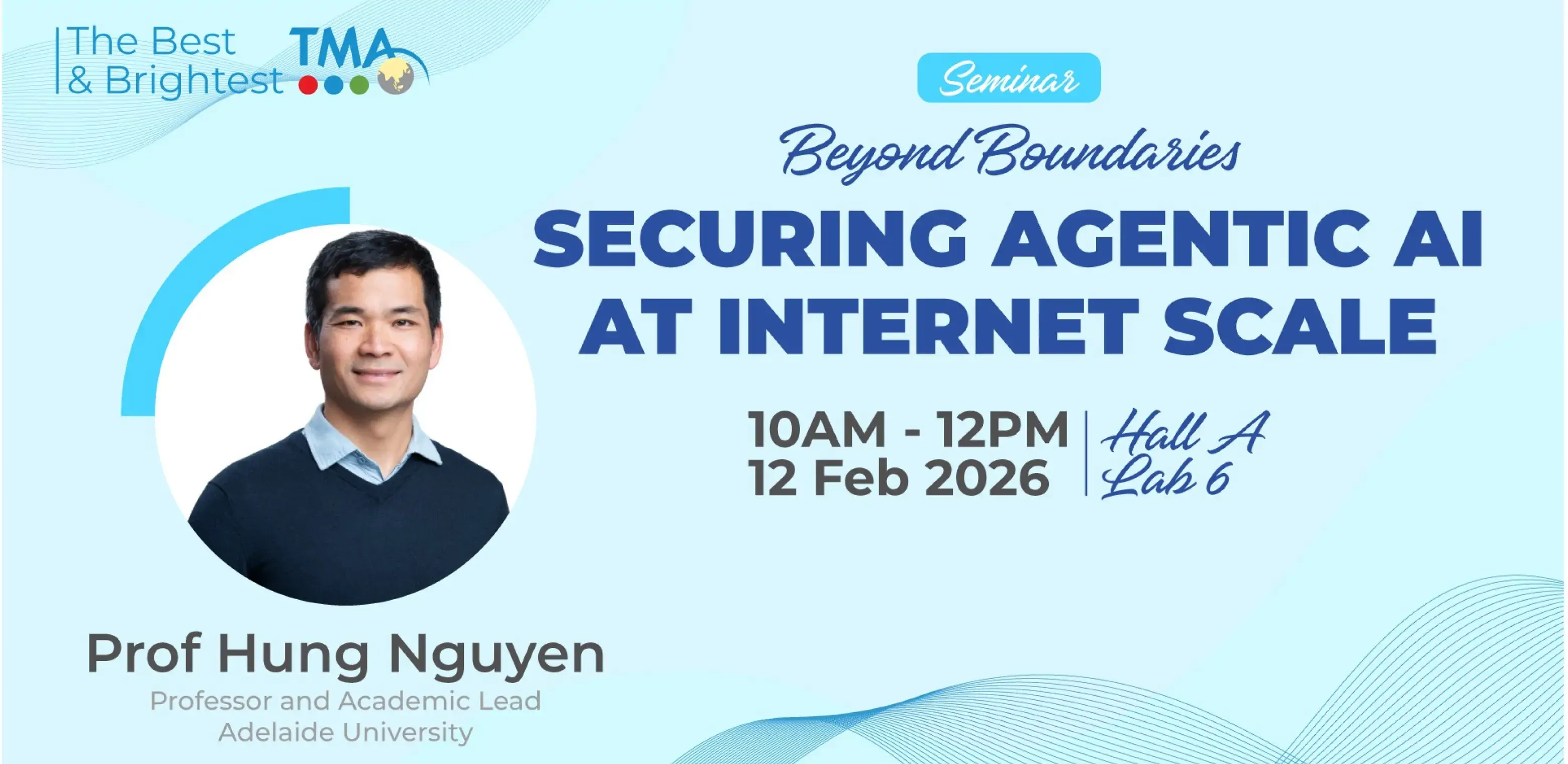 TMA organized Securing Agentic AI seminar